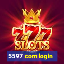 5597 com login